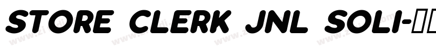 Store Clerk JNL Soli字体转换